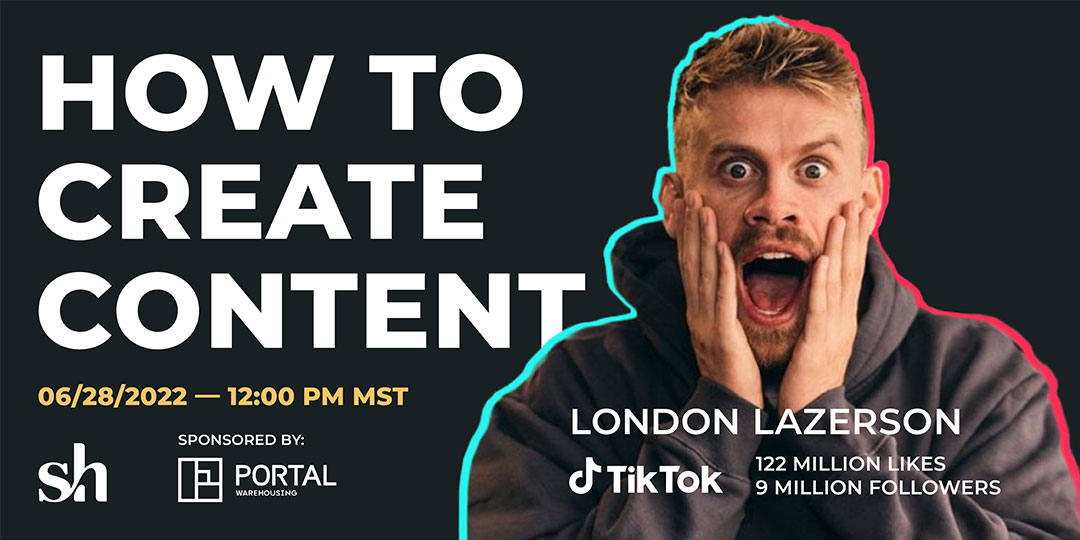 TikTok: How to Create Content with London Lazerson – June 28, 2022